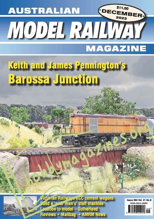 Australian Model Railway Magazine - December 2023