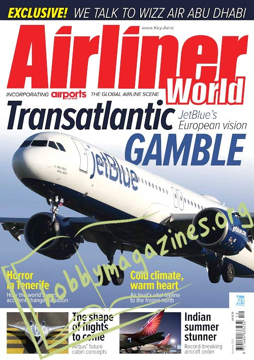 Airliner World - December 2023