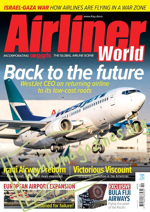 Airliner World - February 2024