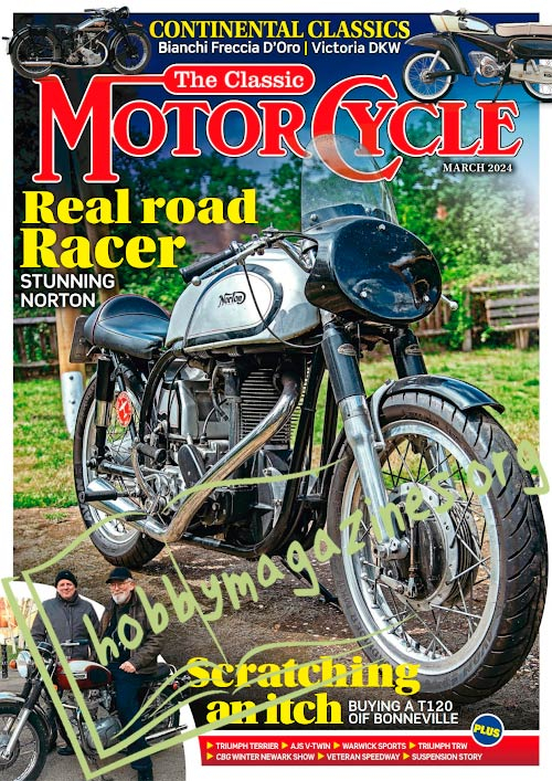 The Classic MotorCycle - March 2024 