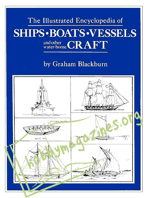 Illustrated Encyclopedia of Ships, Boats and Vessels