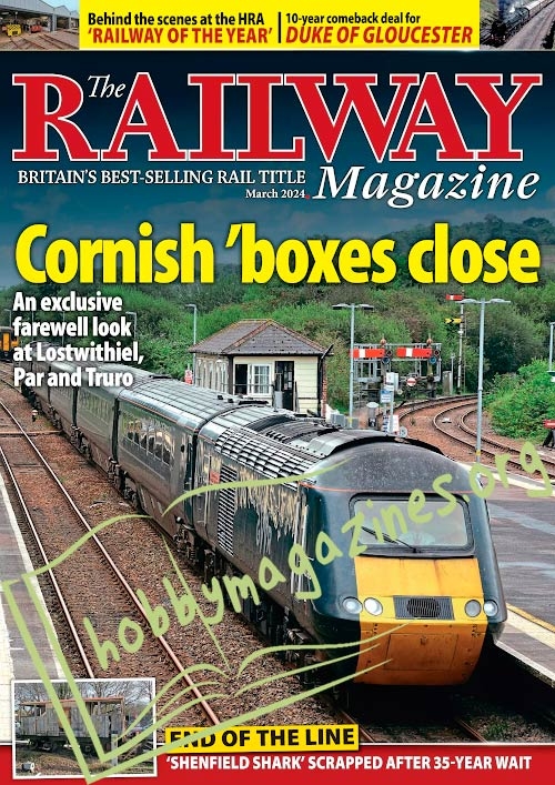 The Railway Magazine - March 2024