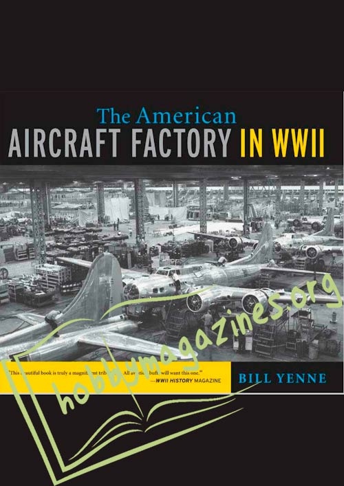 The American Aircraft Factory in WWII 