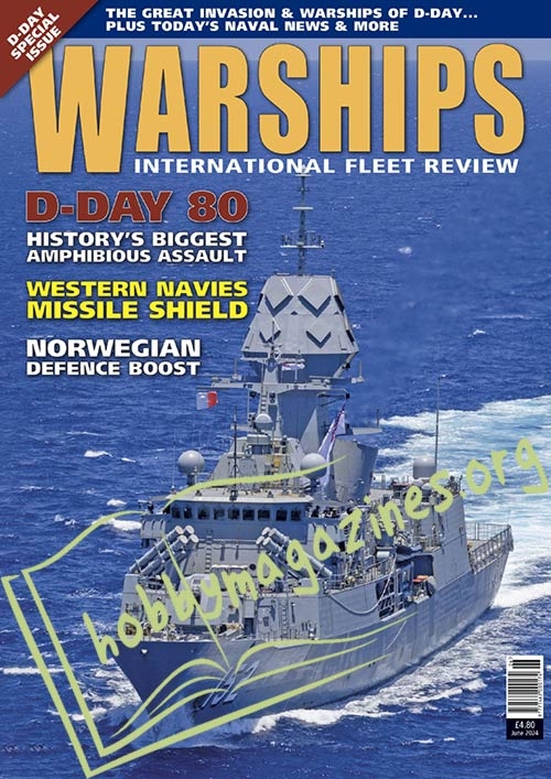 Warships International Fleet Review - June 2024