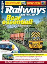 Railways Illustrated August 2024