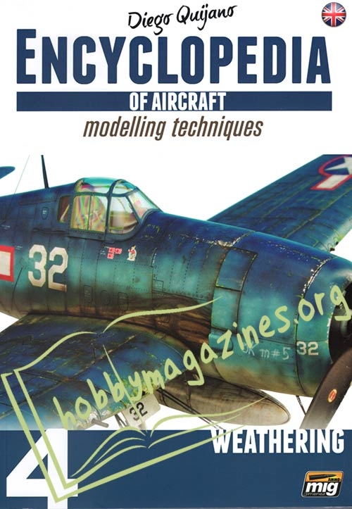 Encyclopedia of Aircraft Modelling Techniques -Weathering