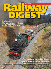 Railway Digest July 2024
