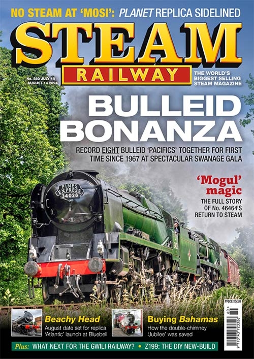 Steam Railway Issue 560