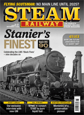 Steam Railway Issue 561