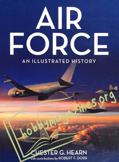 Air Force. An Illustrated History 