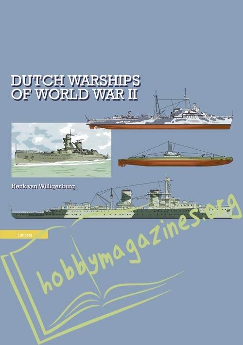 Dutch Warships of World War II 