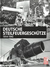 Deutsche Steilfeuergeschütze 1914-1945