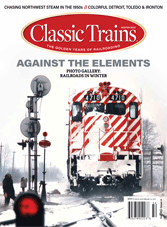 Classic Trains Winter 2024